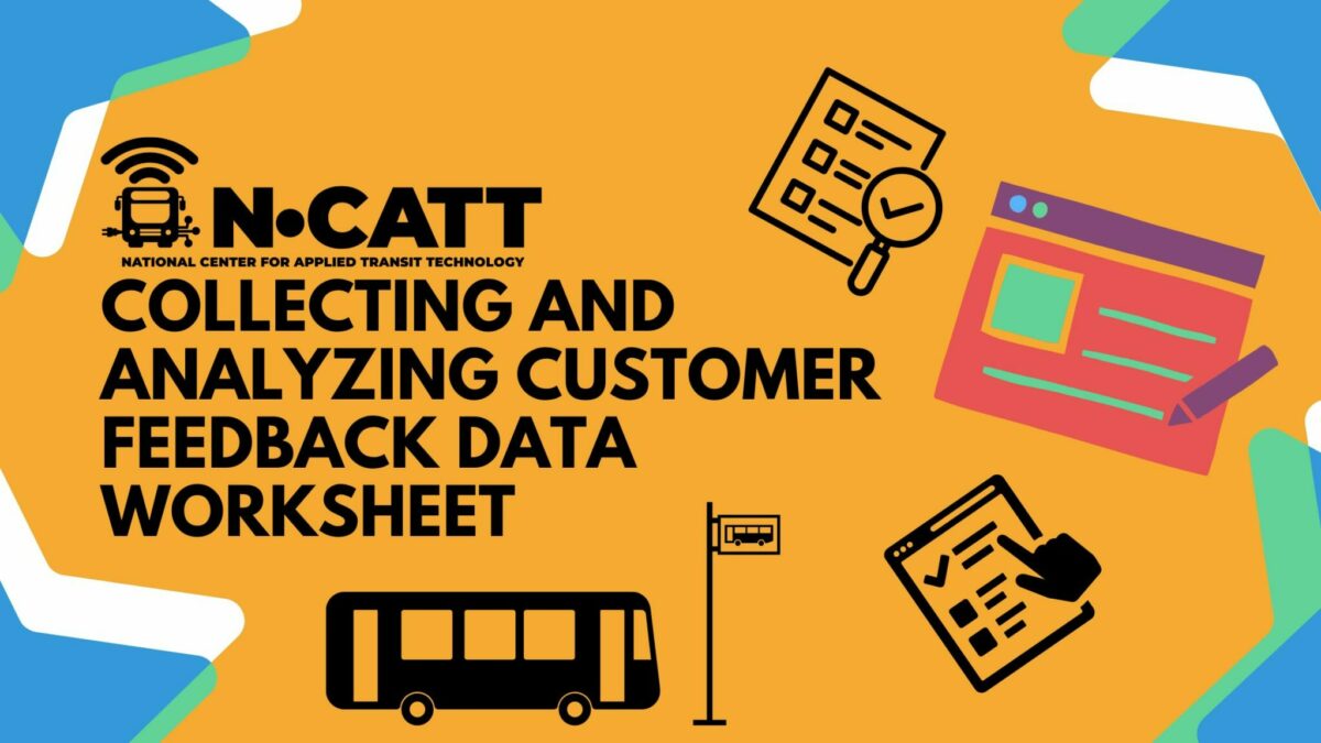 Worksheet: Collecting and Analyzing Customer Feedback Data
