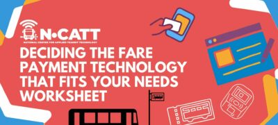 Worksheet: Deciding the Fare Payment Technology That Fits Your Needs