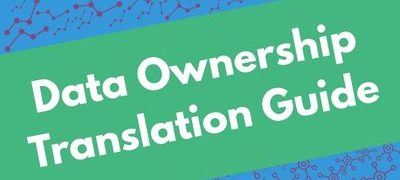Data Ownership Translation Guide